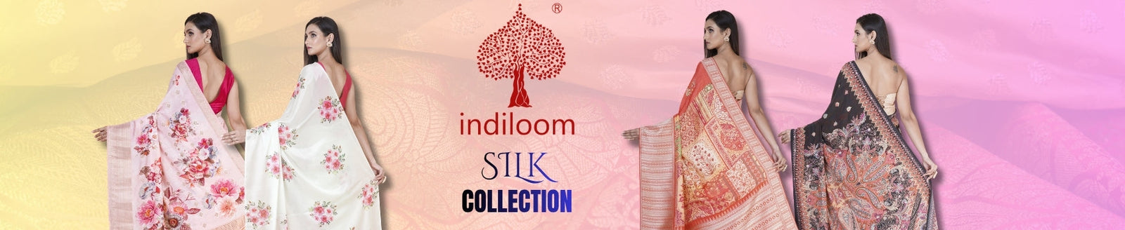 Indiloom Silk Collection